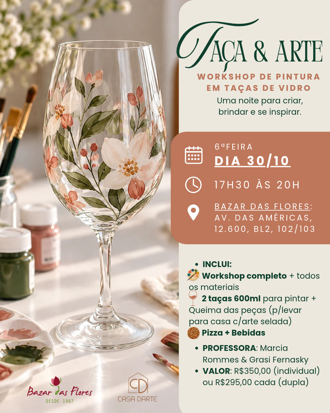 Ingresso INDIVIDUAL Workshop Pintura Taças - 30/10 (6ªfeira)