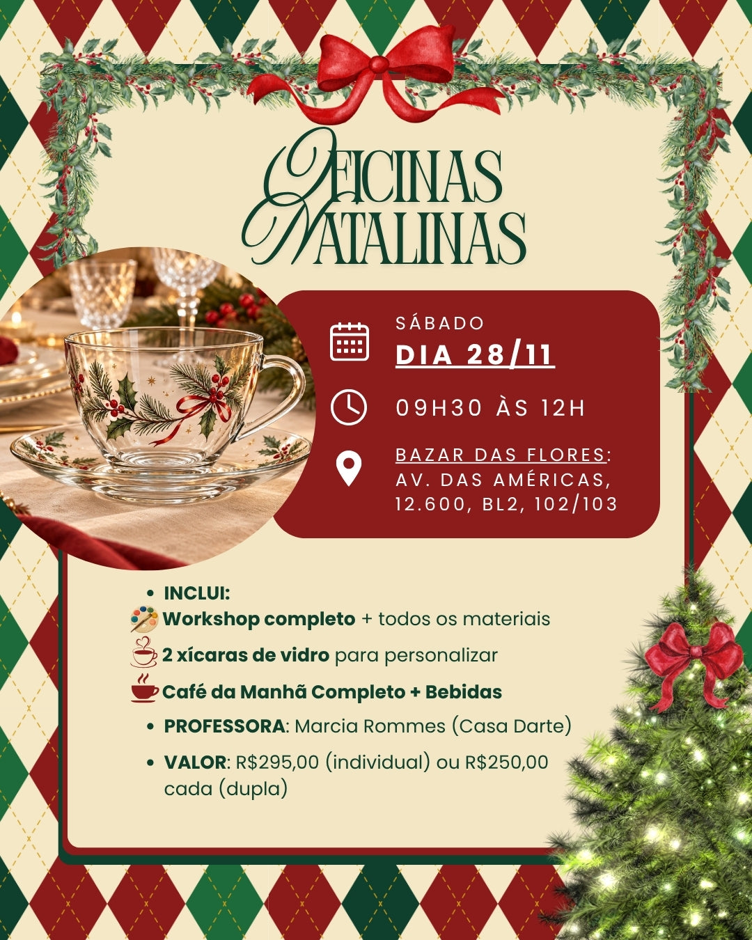 Ingresso DUPLA Pintura Xícaras Natal - 28/11 (Sábado) (VALE 2 INGRESSOS)
