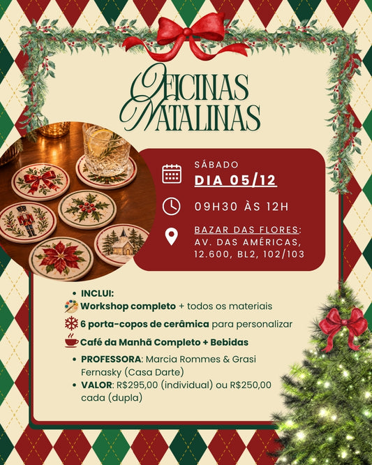 Ingresso INDIVIDUAL Oficina Natalina Porta-Copos - 05/12 (Sábado)